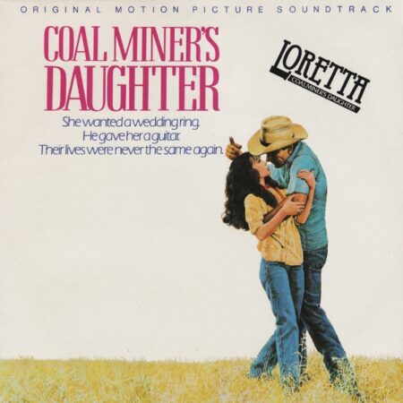 Coal miners daughter