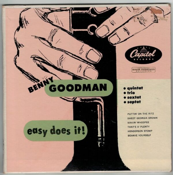 Benny Goodman Easy does it!
