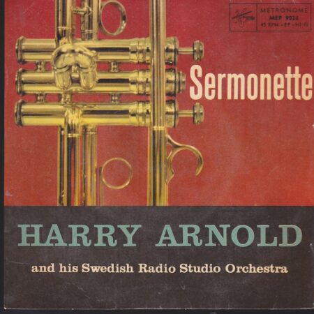 Harry Arnold and his Swedish Radio Studio Orchestra. Sermonette