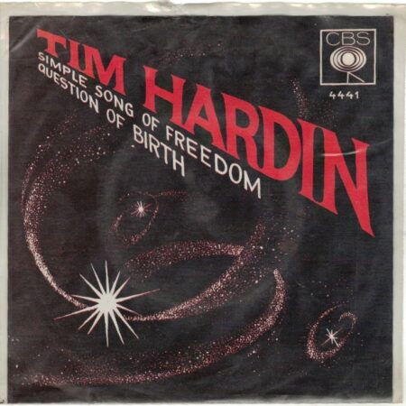 Tim Hardin. Simple song of freedom