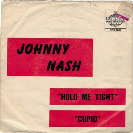 Johnny Nash. Hold me tight