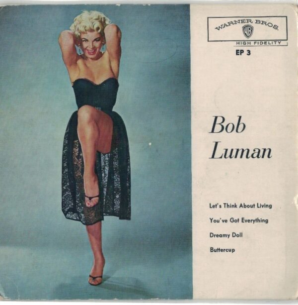 EP Bob Luman Let´s think about living