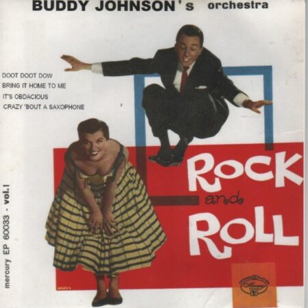 Buddy Johnson´s Orchestra. Rock and roll