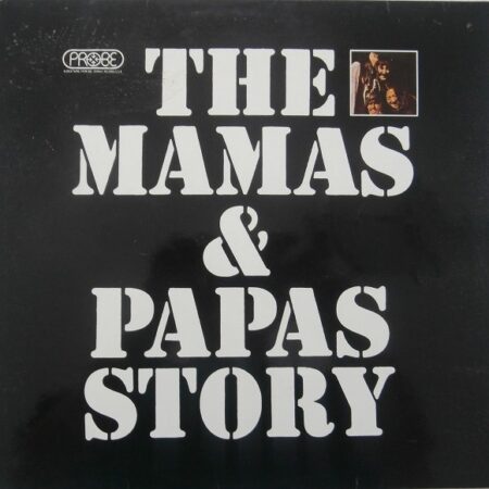 The Mamas and Papas Story
