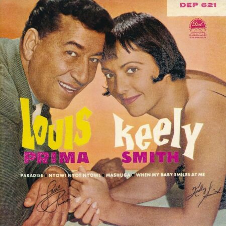 Louis Prima. Keely Smith. Paradise