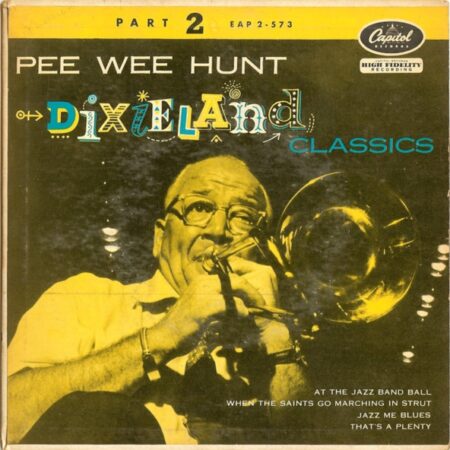 Pee Wee Hunt. Dixieland classics part 2