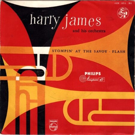 Harry James. Stompin at the Savoy