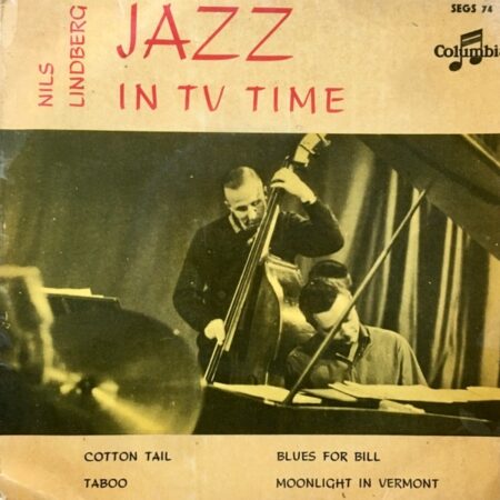 Nils Lindberg. Jazz in TV Time