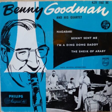 Benny Goodman and his quartet Nagasaki