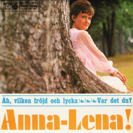 Anna-Lena Löfgren Åh, vilken fröjd och lycka