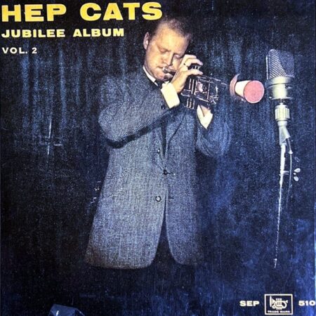 Hep Cats. Jubilee album vol 2
