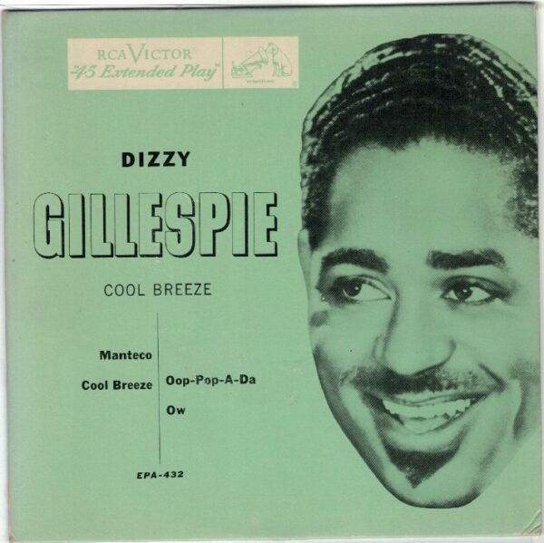 Dizzy Gillespie. Cool Breeze