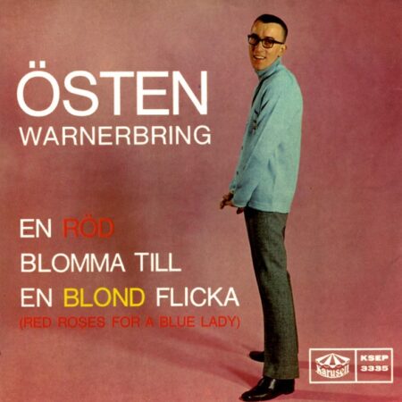 Östen Warnerbring En röd blomma till en blond flicka