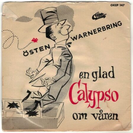 Östen Warnerbring En glad calypso om våren