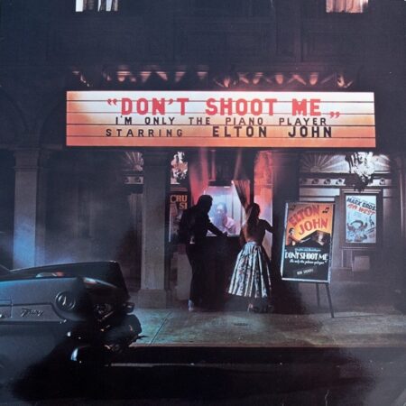 Elton John Don´t shoot me, I´m only the piano player