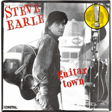 Steve Earle. Guitar Town