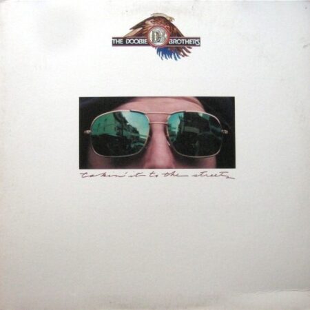 Doobie Brothers Takin´ it to the streets