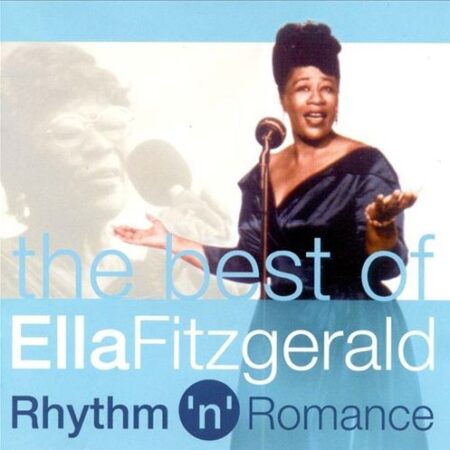 The best of Ella Fitzgerald Rhytm ´n´Romance