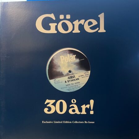 ABBA & Stikkan Görel 30 år. Exclusive Limited Edition Collectore Reissue