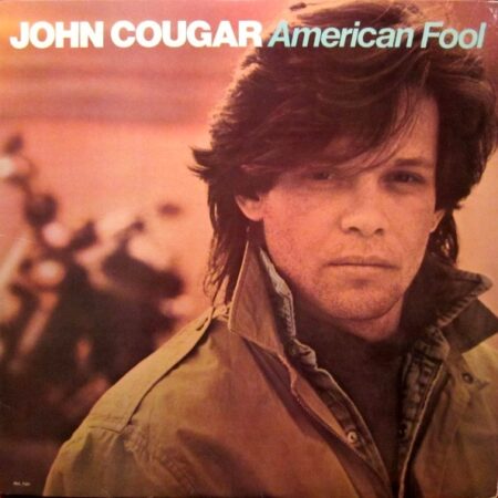 John Cougar American fool