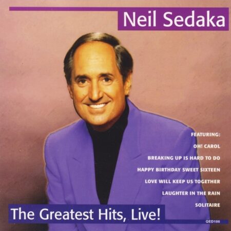 CD Neil Sedaka. The Greatest Hits, Live!