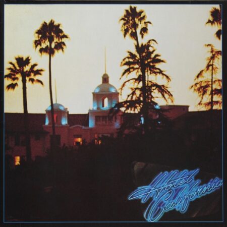 Eagles Hotel California