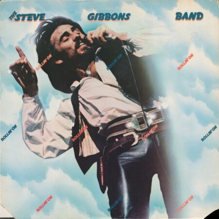 Steve Gibbons Band Rollin´ up