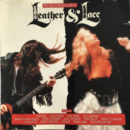 Leather and Lace - The men & women of rock
