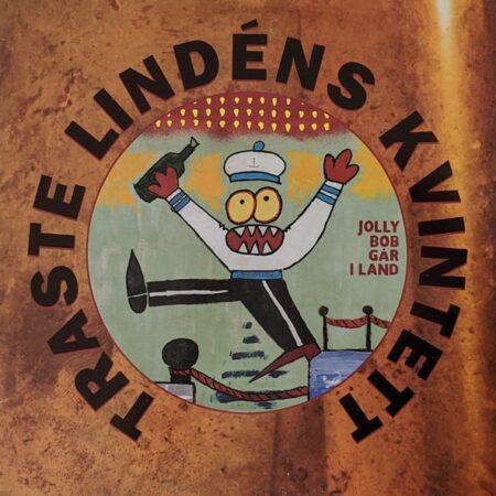 LP Traste Lindéns Kvintett. Jolly Bob går i land
