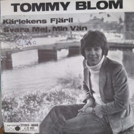 Tommy Blom. Svara mig min vän