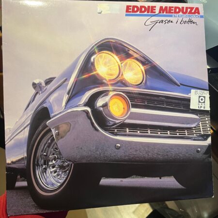 LP Eddie Meduza. Gasen i botten