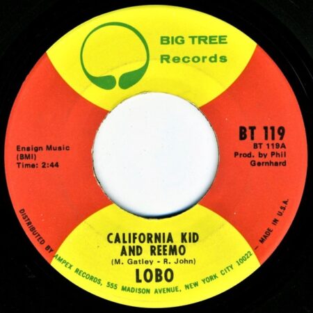 Lobo. California kid and Reemo