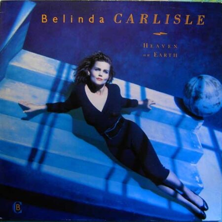 Belinda Carlisle. Heaven on earth