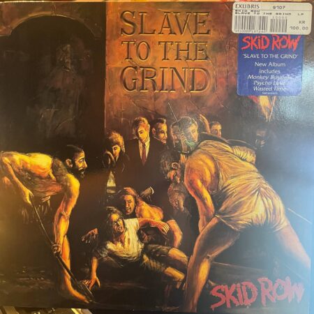 Skid Row. Slave to the grind