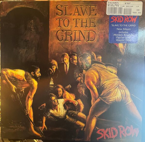 Skid Row. Slave to the grind