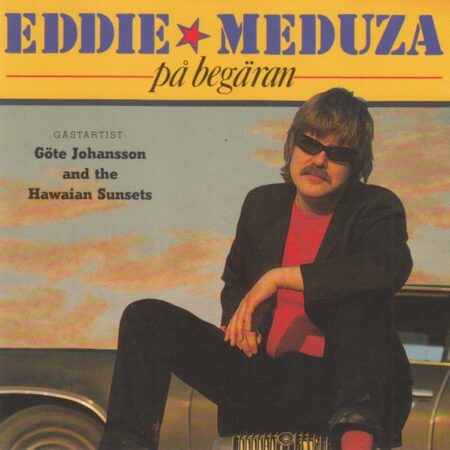 LP Eddie Meduza på begäran