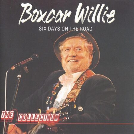 CD Boxcar Willie. Six days on the road
