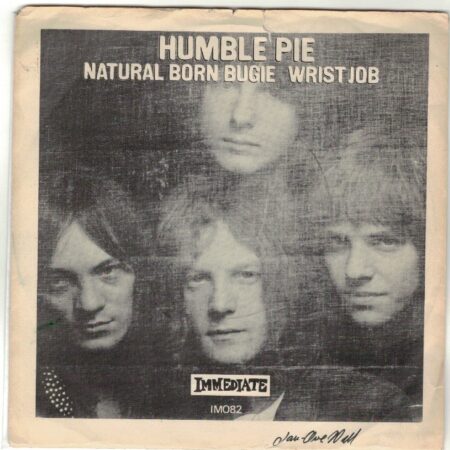 Humble Pie. Natural Born Bugie/Wrist job