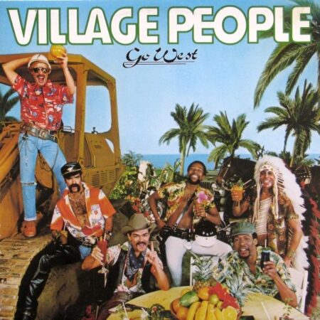 Village People. Go west´