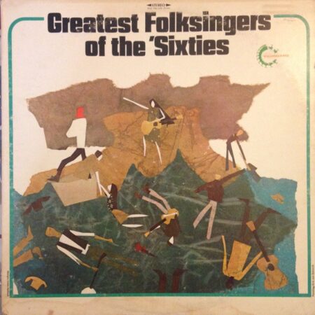 Greatest folksingers of the Sixties