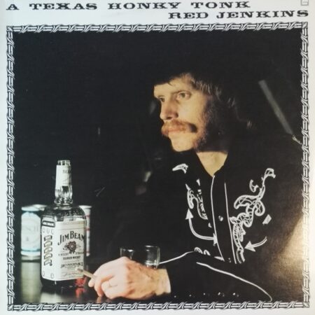 LP Red Jenkins A Texas Honky Tonk