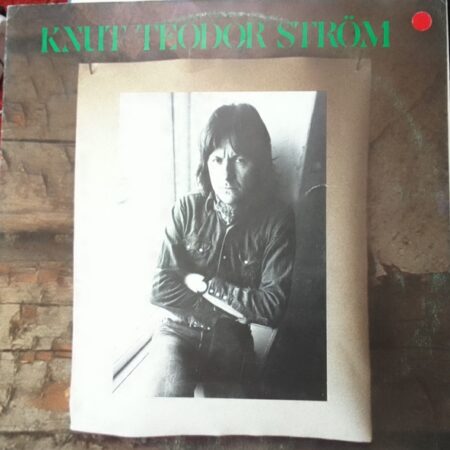 LP Ted Ström Knut Teodor Ström