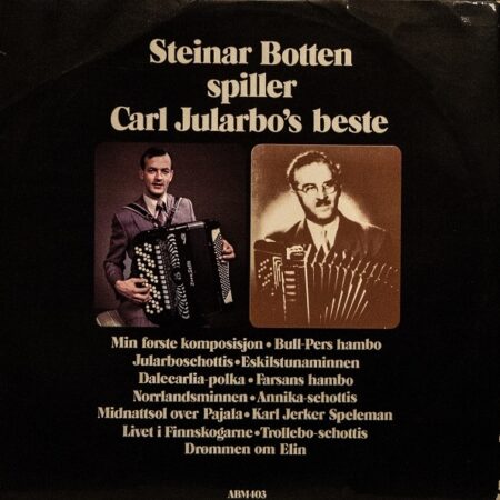 Steinar Botten spiller Carl Jularbo´s beste