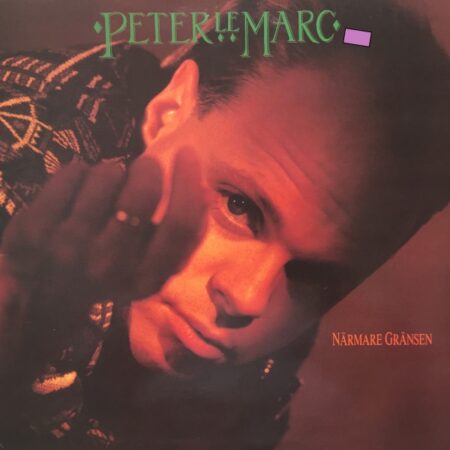 Peter LeMarc. Närmare gränsen
